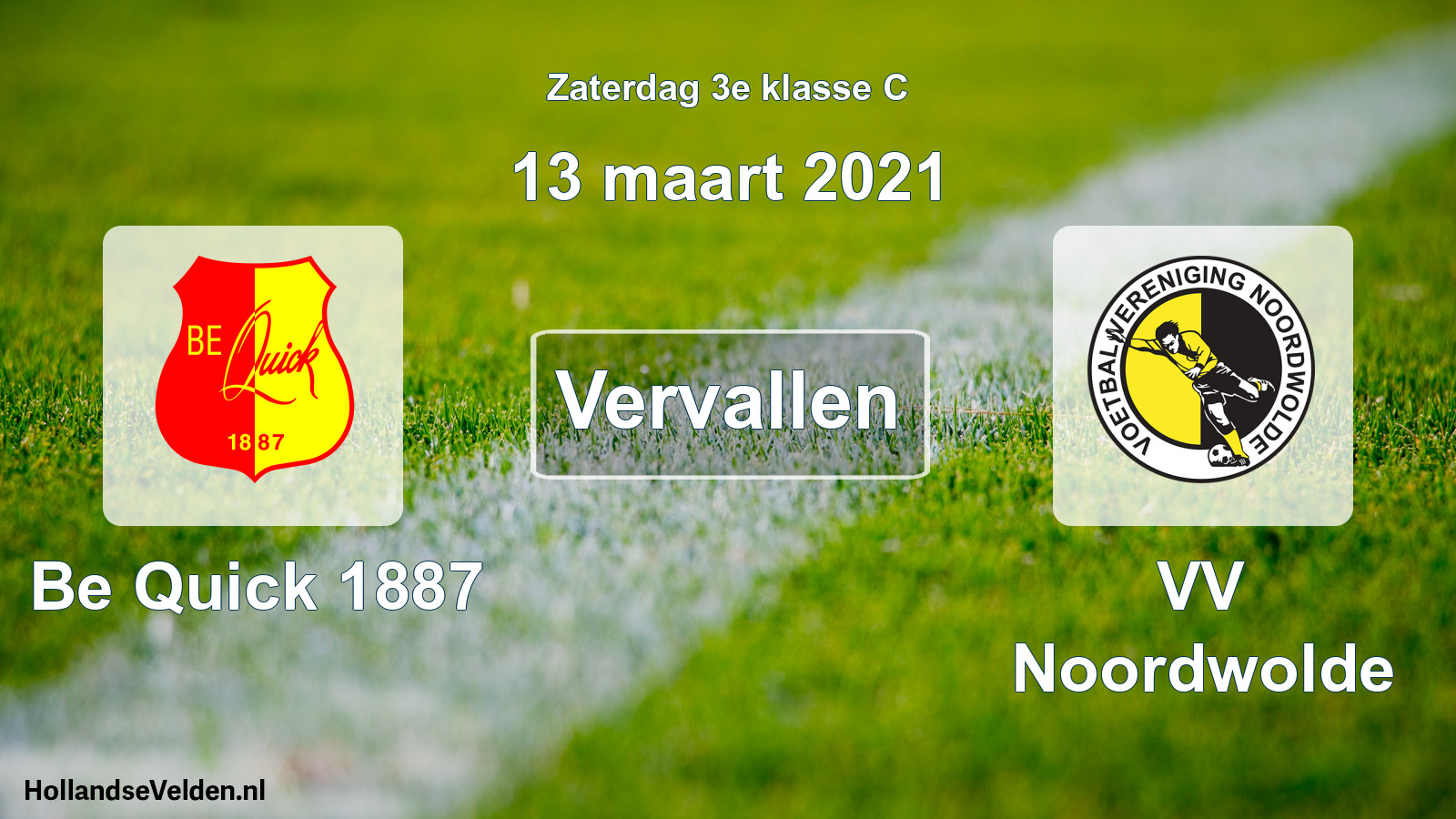 Scheduled Match: Be Quick 1887 - VV Noordwolde (13 March 2021)