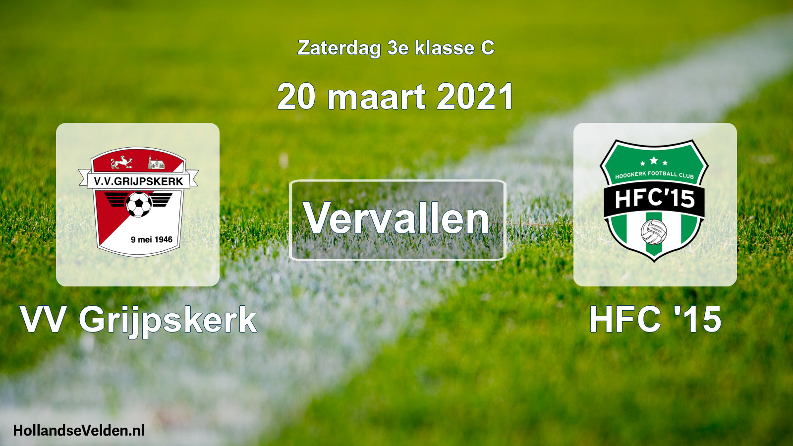 Scheduled Match: VV Grijpskerk - HFC '15 (20 March 2021)