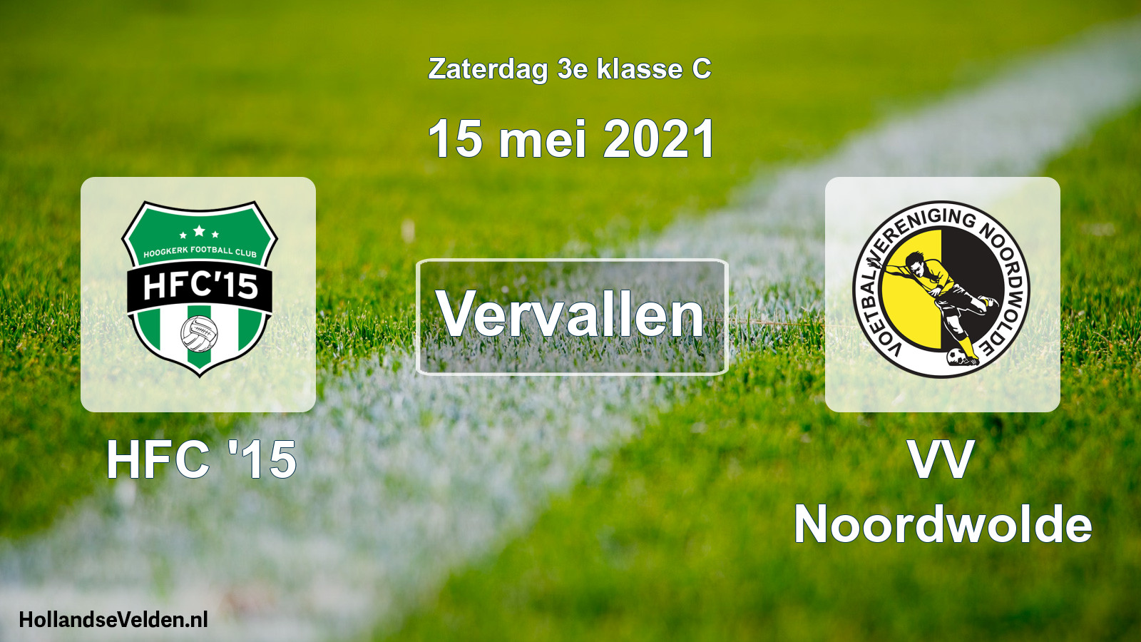 Scheduled Match: HFC '15 - VV Noordwolde (15 May 2021)