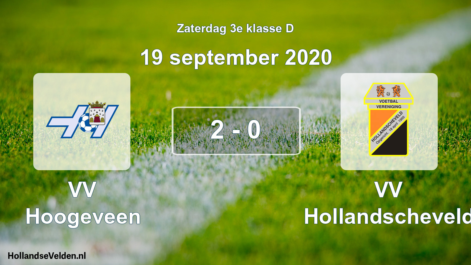 Total number of matches played: VV Hoogeveen - VV Hollandscheveld 2 - 0 (19 September 2020)