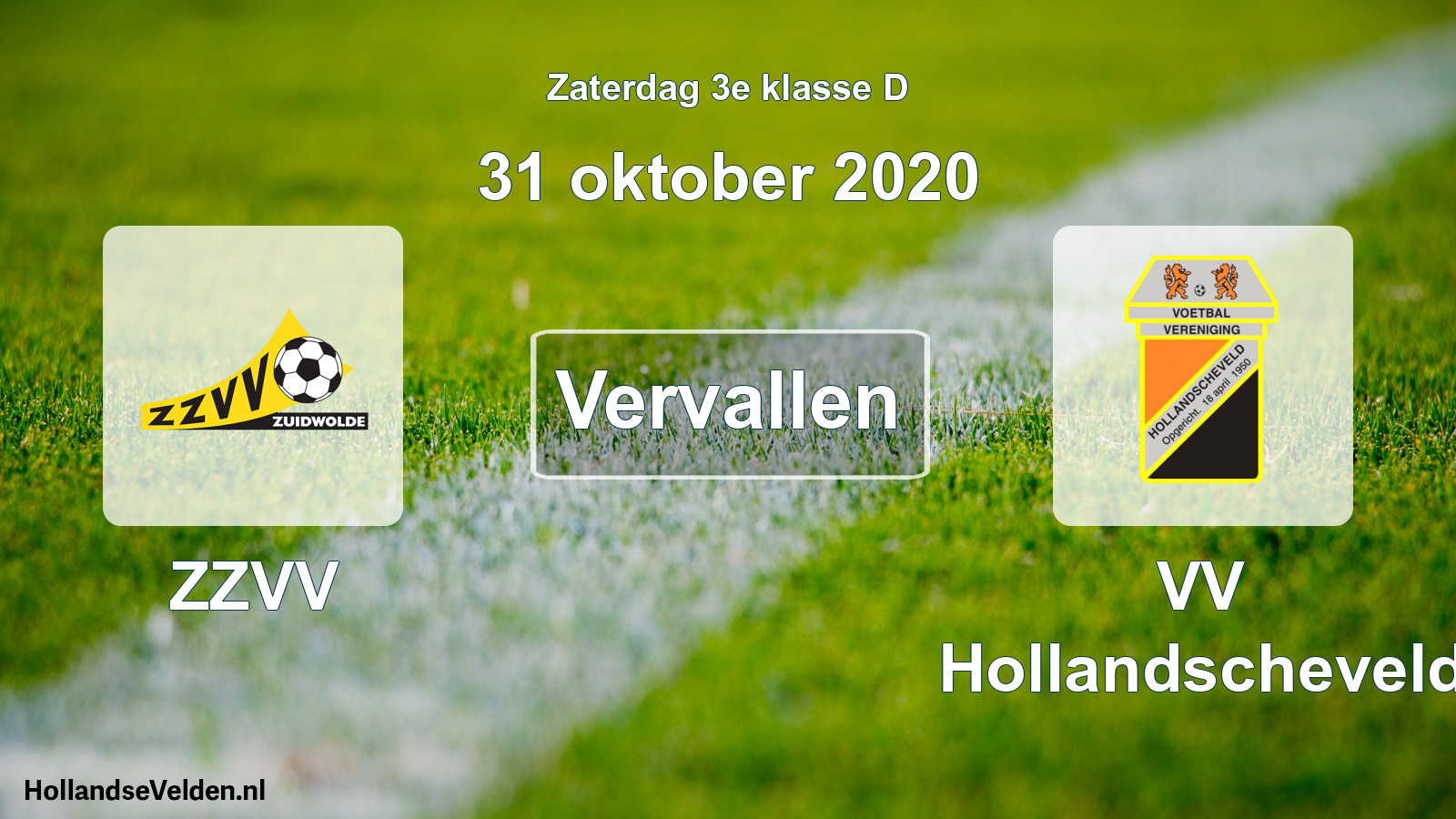 Scheduled Match: ZZVV - VV Hollandscheveld (31 October 2020)