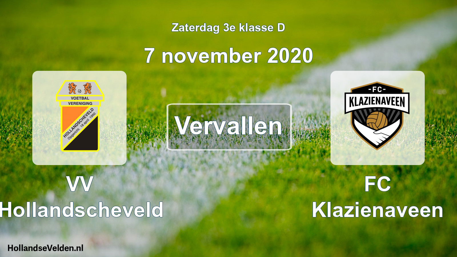 Scheduled Match: VV Hollandscheveld - FC Klazienaveen (7 November 2020)