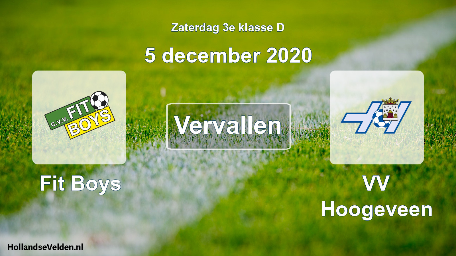 Scheduled Match: Fit Boys - VV Hoogeveen (5 December 2020)