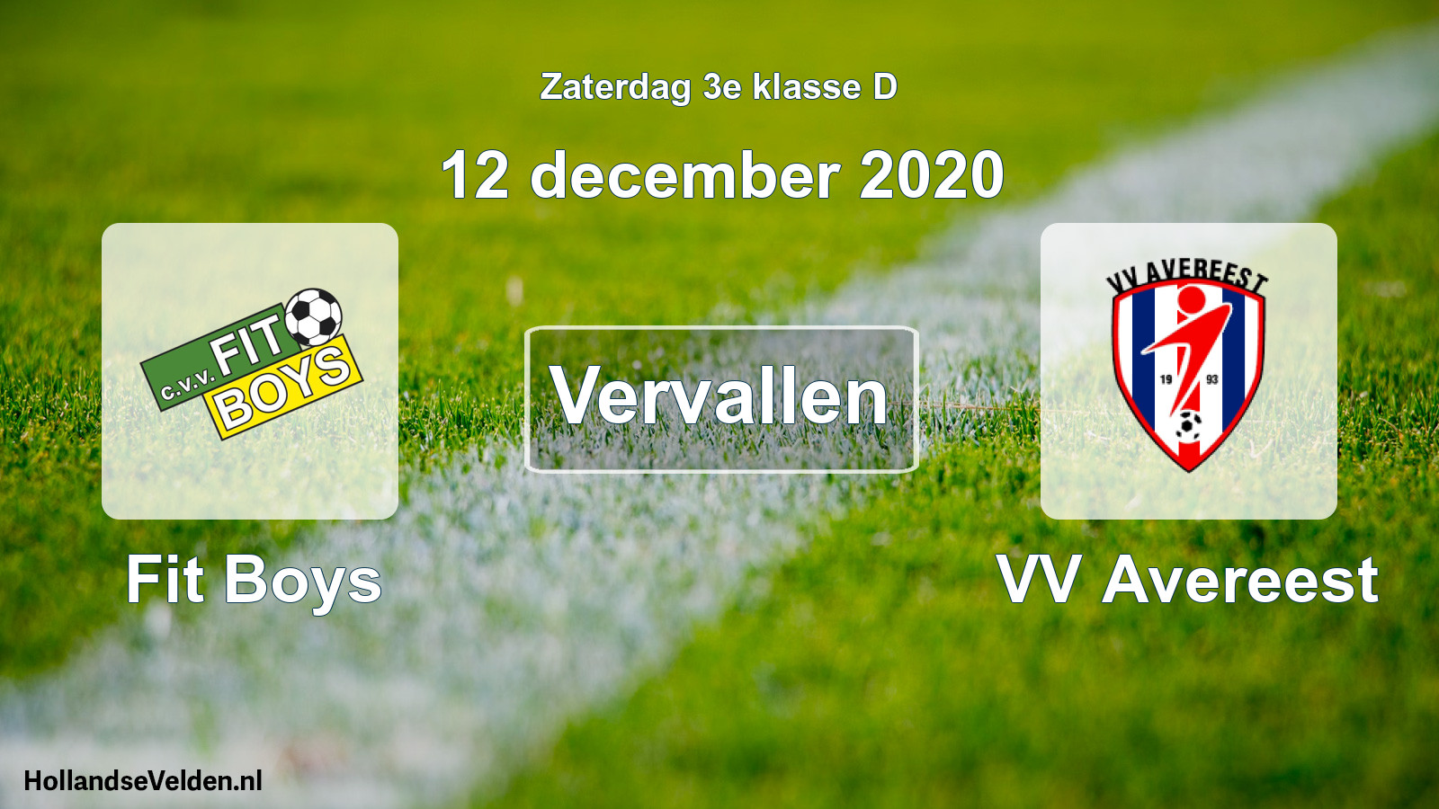 Scheduled Match: Fit Boys - VV Avereest (12 December 2020)