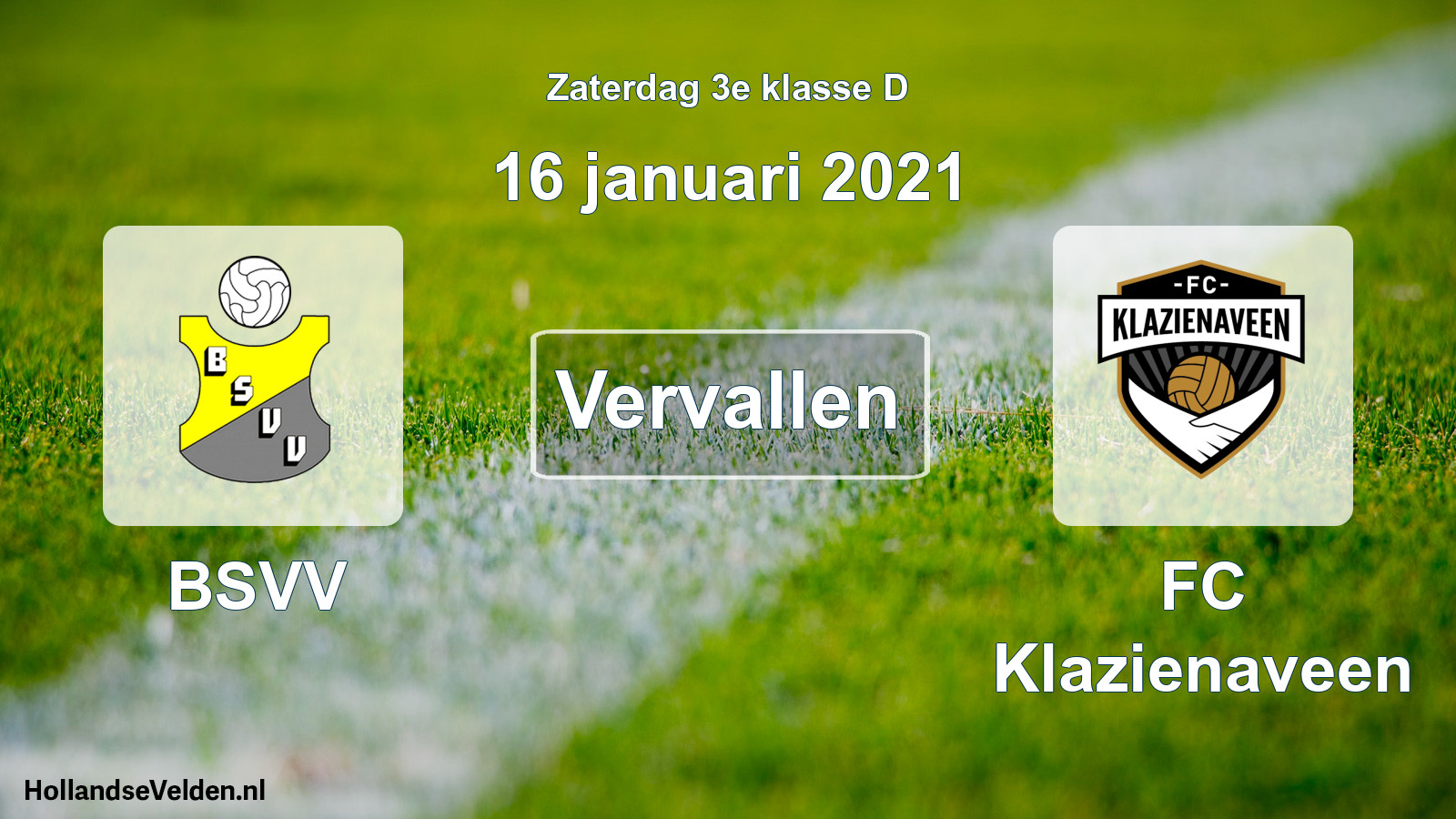 Scheduled Match: BSVV - FC Klazienaveen (16 January 2021)