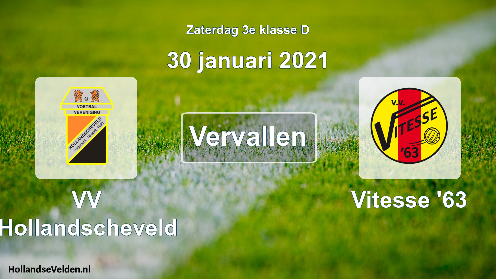 Scheduled Match: VV Hollandscheveld - Vitesse '63 (30 January 2021)