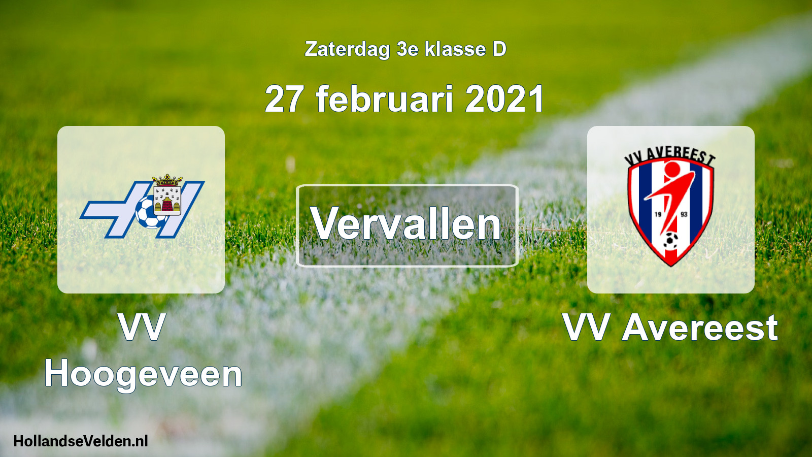 Scheduled Match: VV Hoogeveen - VV Avereest (27 February 2021)