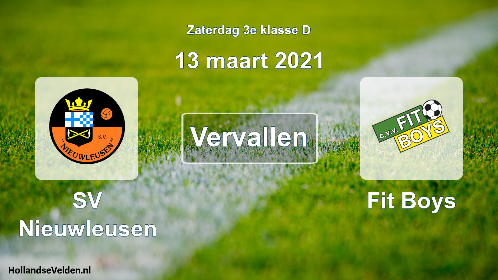 Scheduled Match: SV Nieuwleusen - Fit Boys (13 March 2021)