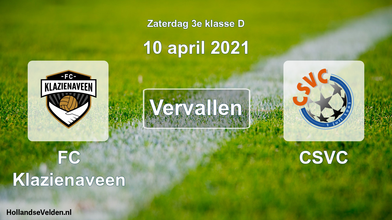 Scheduled Match: FC Klazienaveen - CSVC (10 April 2021)