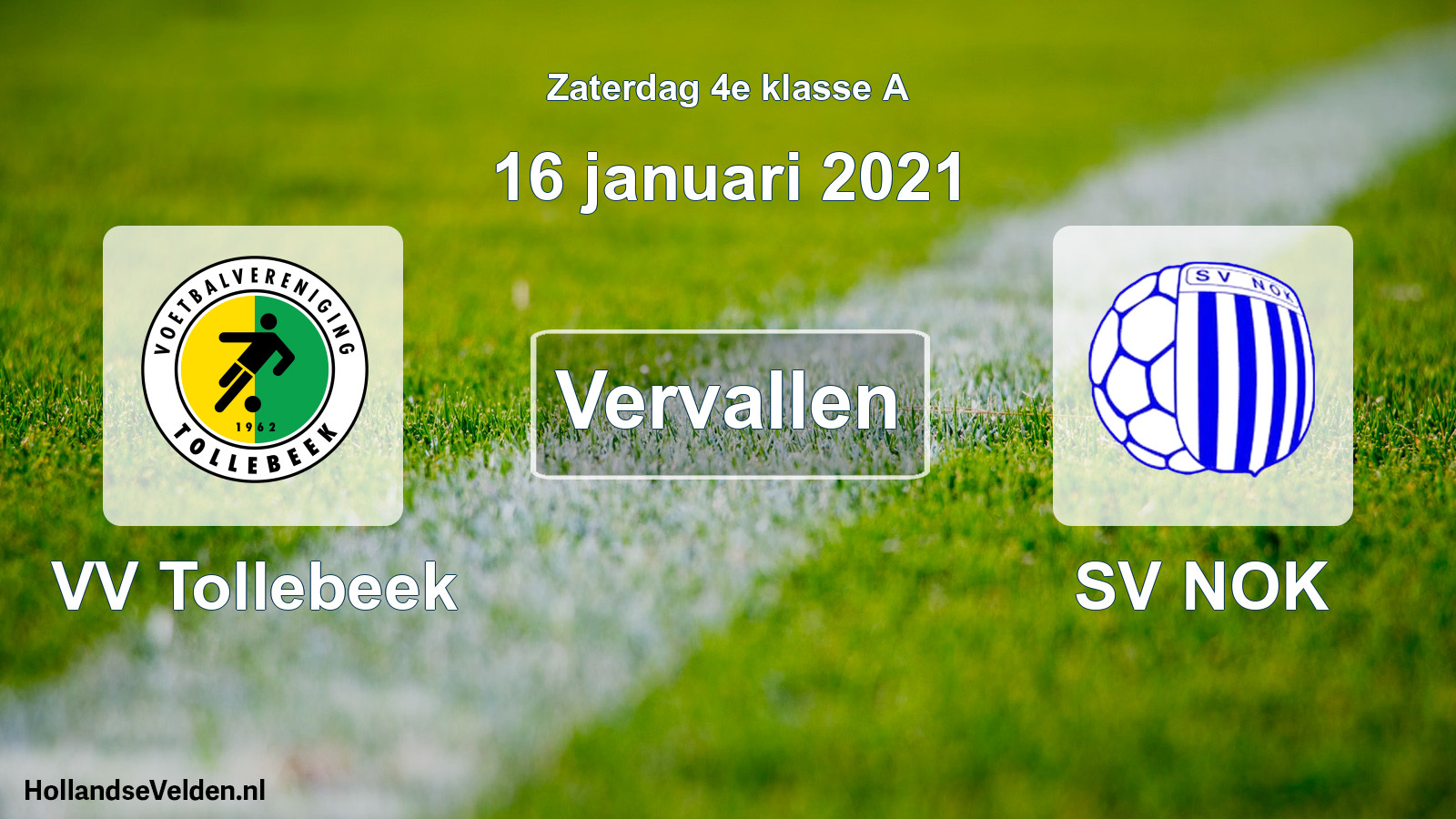 Scheduled Match: VV Tollebeek - SV NOK (16 January 2021)