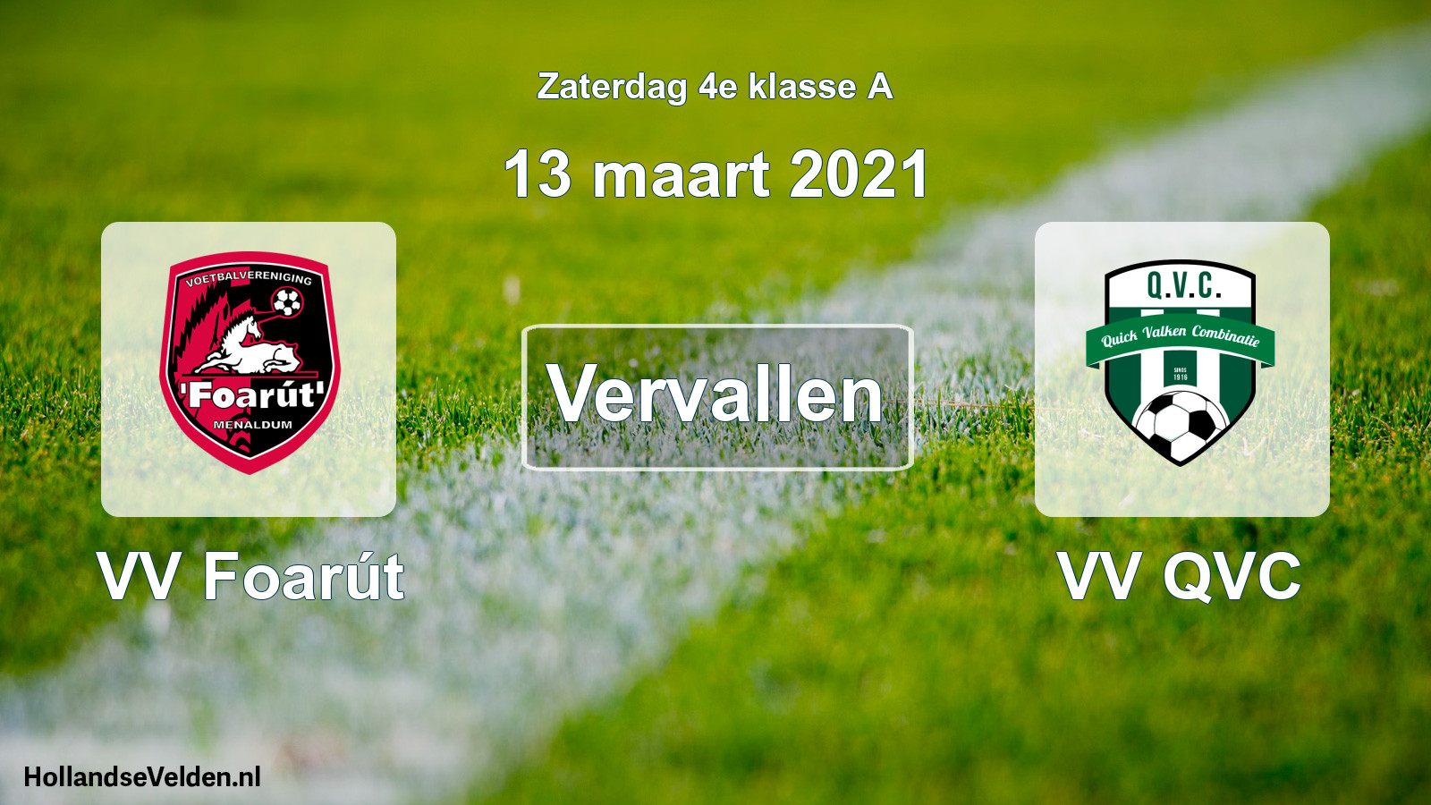 Scheduled Match: VV Foarút - VV QVC (13 March 2021)