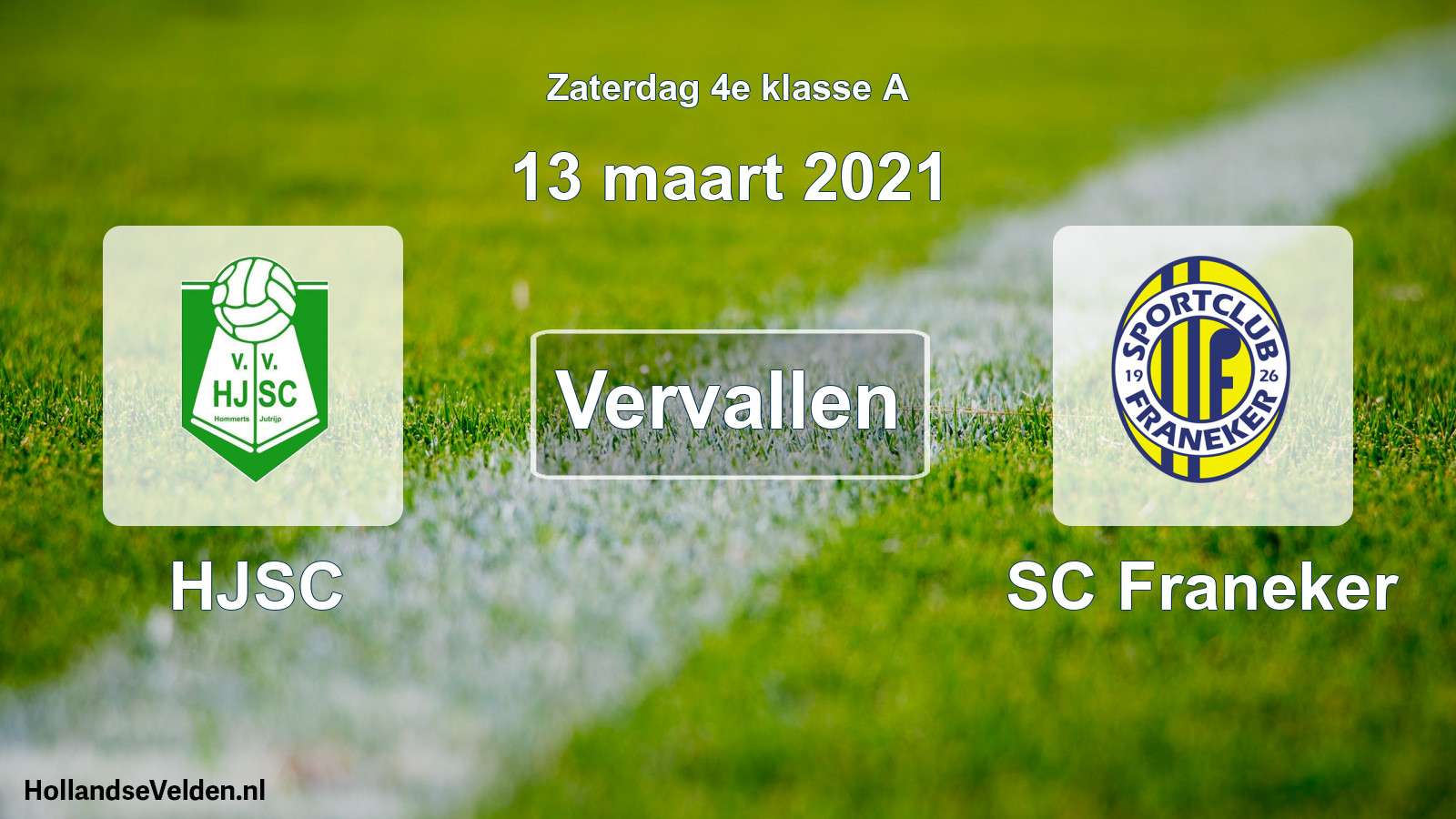 Scheduled Match: HJSC - SC Franeker (13 March 2021)