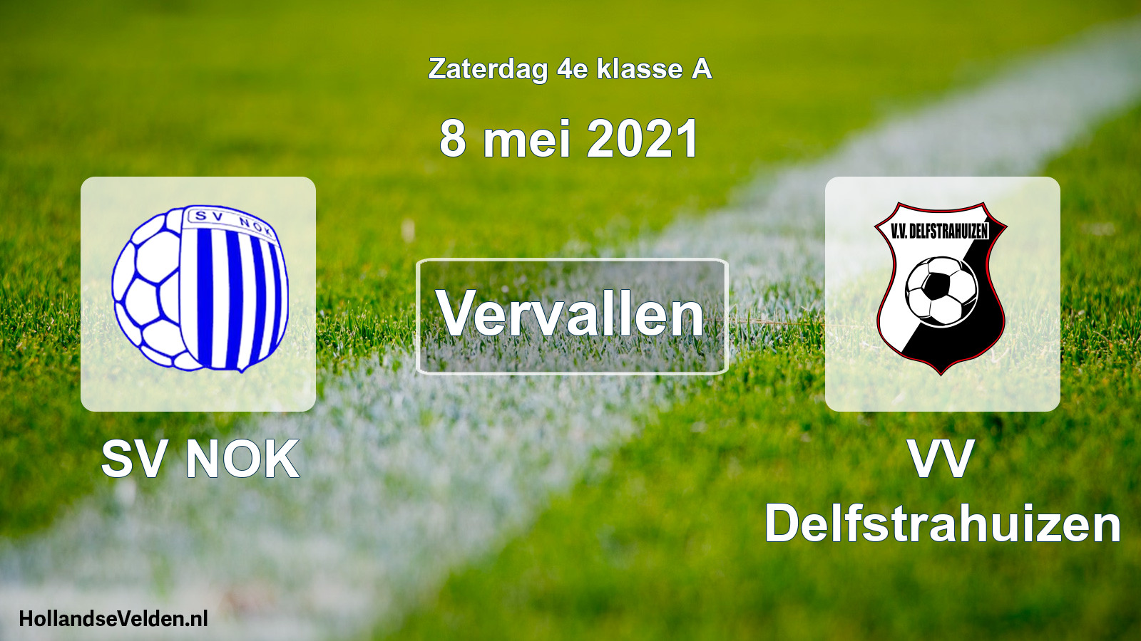 Scheduled Match: SV NOK - VV Delfstrahuizen (8 May 2021)
