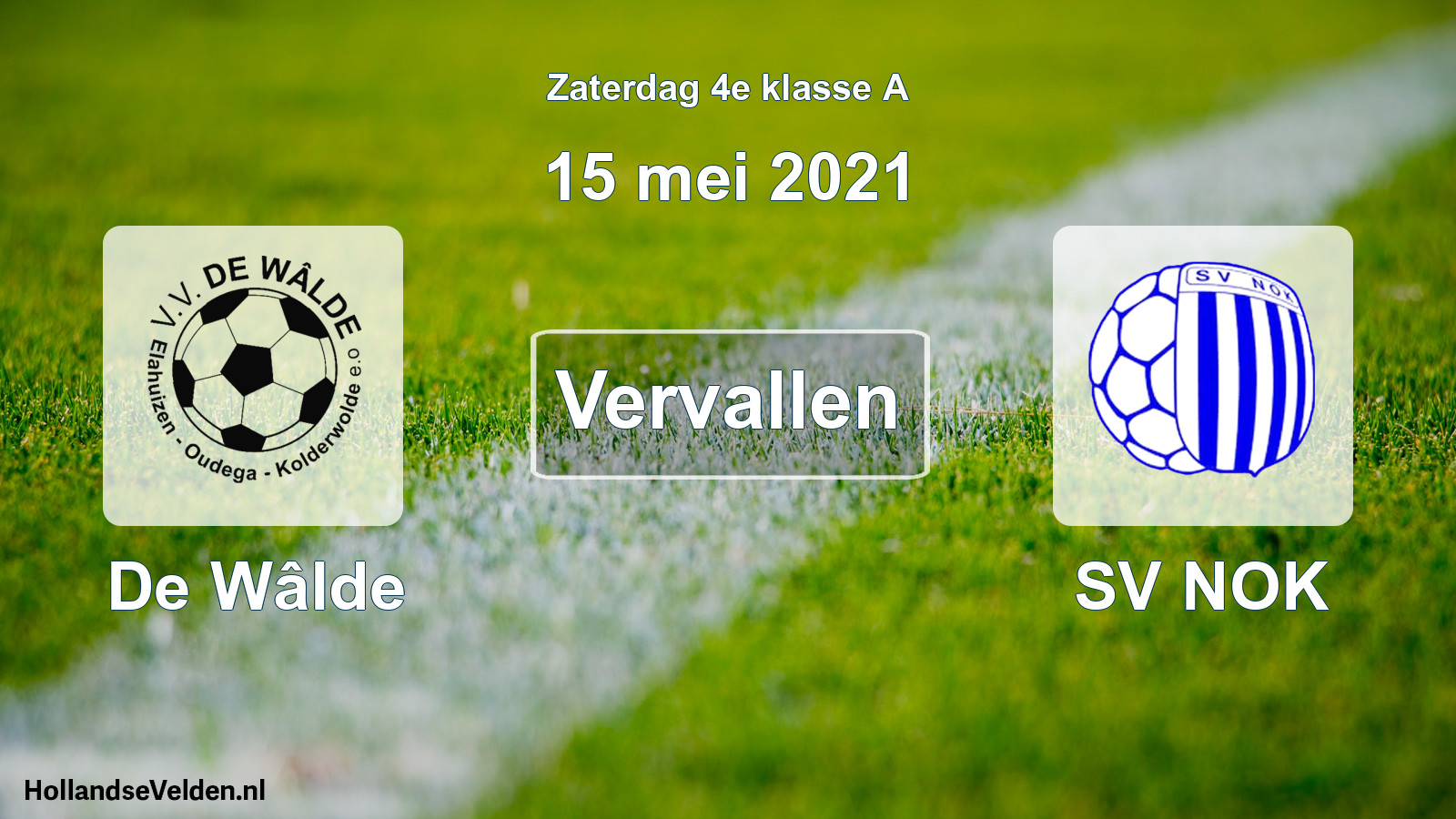 Scheduled Match: De Wâlde - SV NOK (15 May 2021)