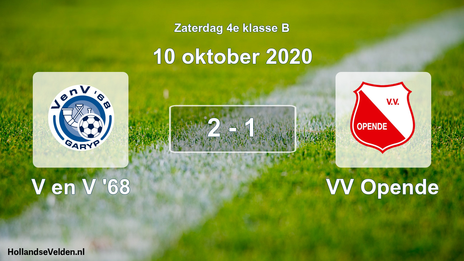 Total number of matches played: V en V '68 - VV Opende 2 - 1 (10 October 2020)