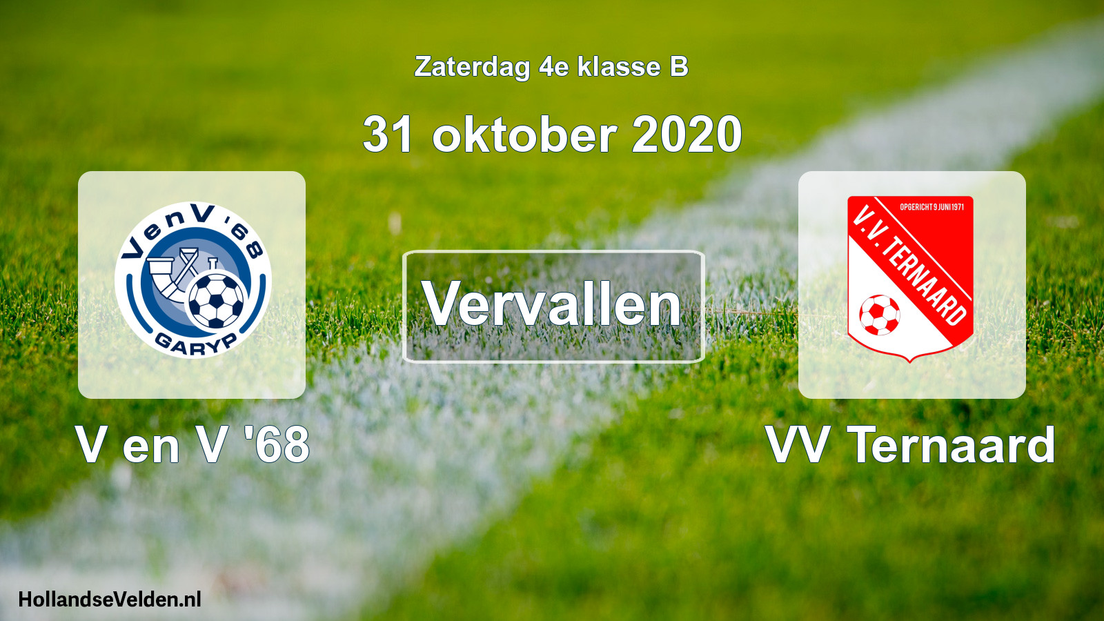Scheduled Match: V en V '68 - VV Ternaard (31 October 2020)