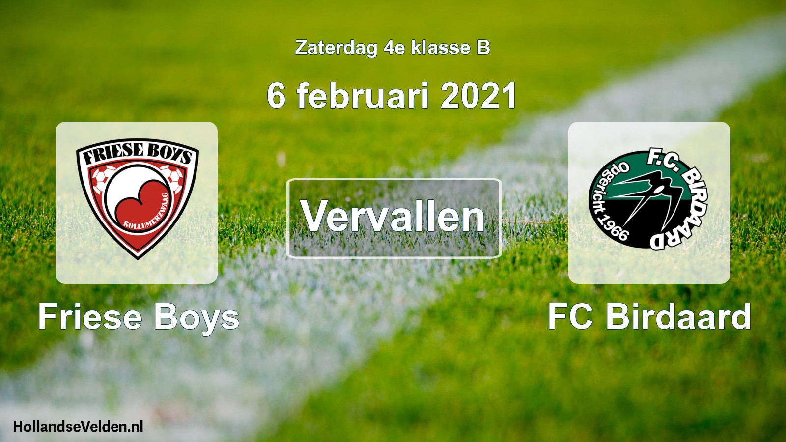 Scheduled Match: Friese Boys - FC Birdaard (6 February 2021)