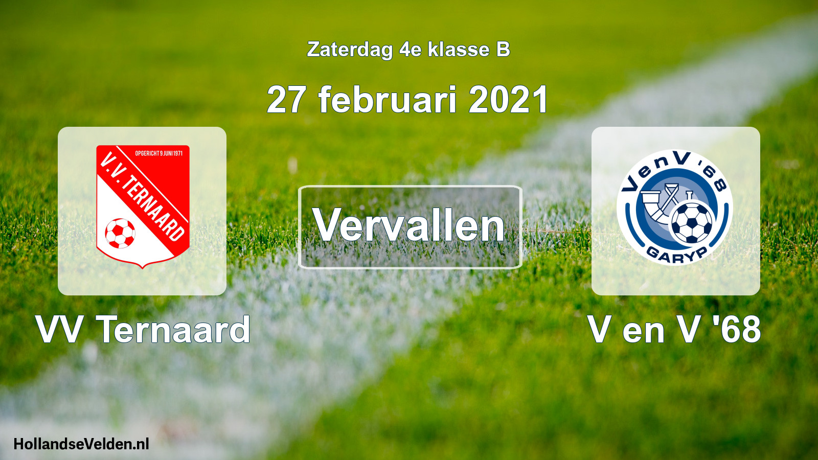 Scheduled Match: VV Ternaard - V en V '68 (27 February 2021)