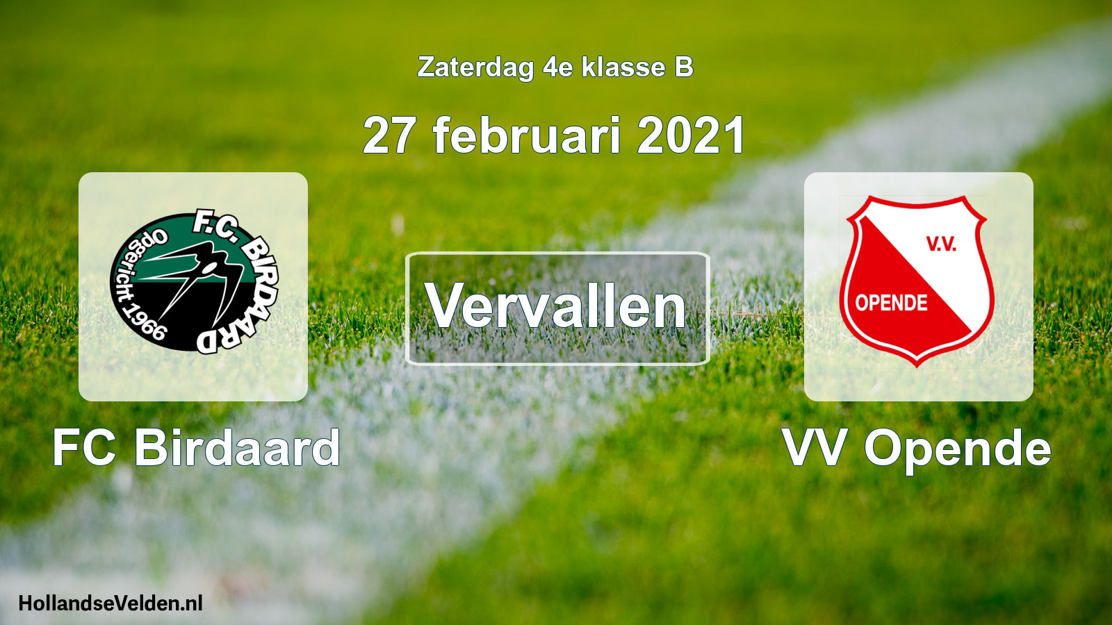 Scheduled Match: FC Birdaard - VV Opende (27 February 2021)