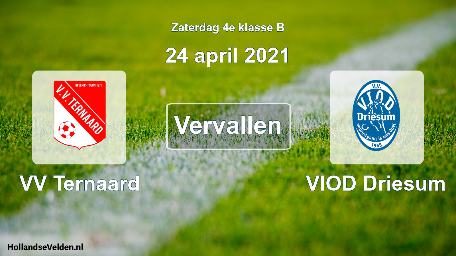 Scheduled Match: VV Ternaard - VIOD Driesum (24 April 2021)