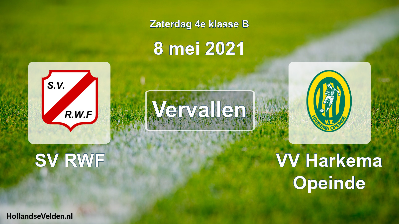 Scheduled Match: SV RWF - VV Harkema Opeinde (8 May 2021)