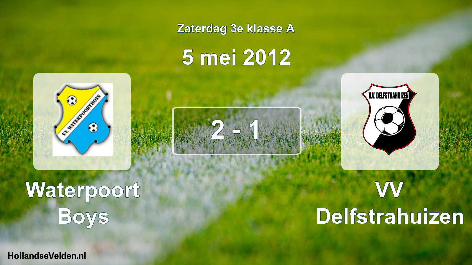 Total number of matches played: Waterpoort Boys - VV Delfstrahuizen 2 - 1 (5 May 2012)
