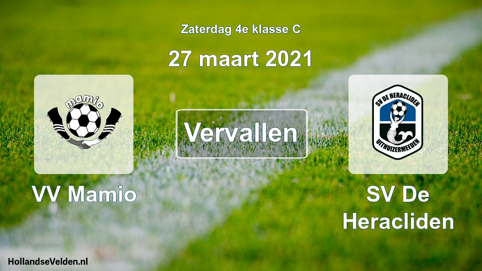 Scheduled Match: VV Mamio - SV De Heracliden (27 March 2021)