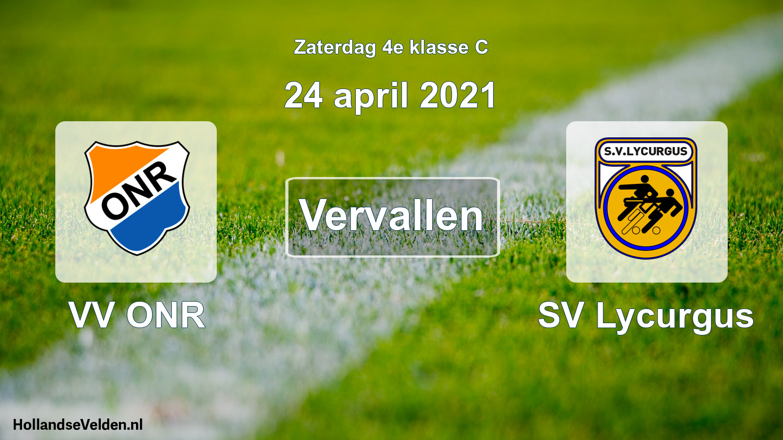 Scheduled Match: VV ONR - SV Lycurgus (24 April 2021)