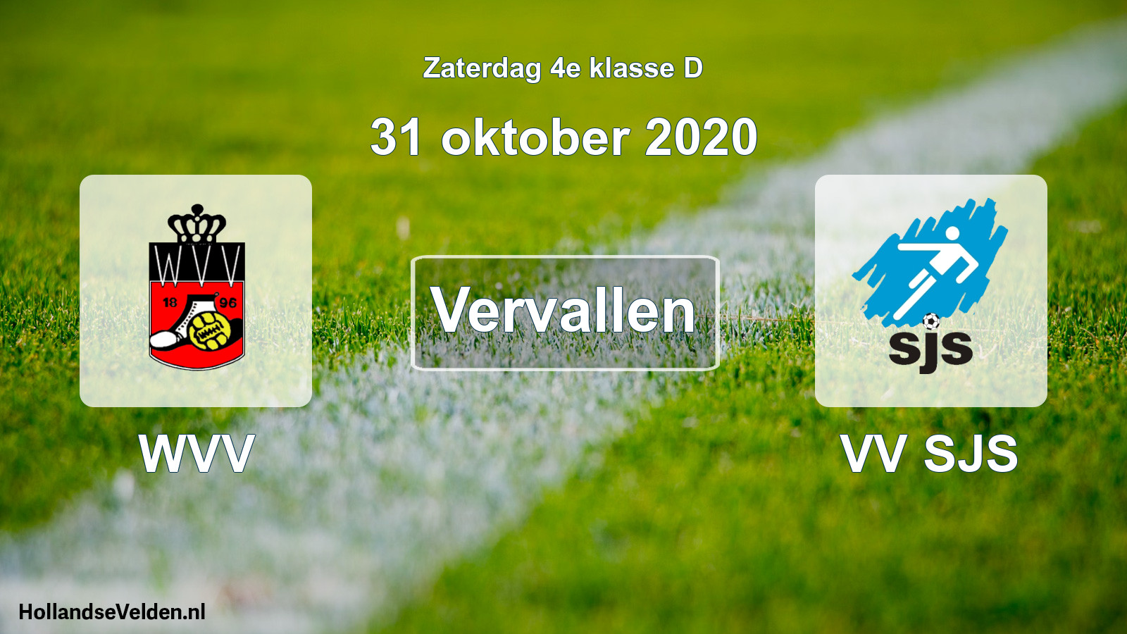 Scheduled Match: WVV - VV SJS (31 October 2020)