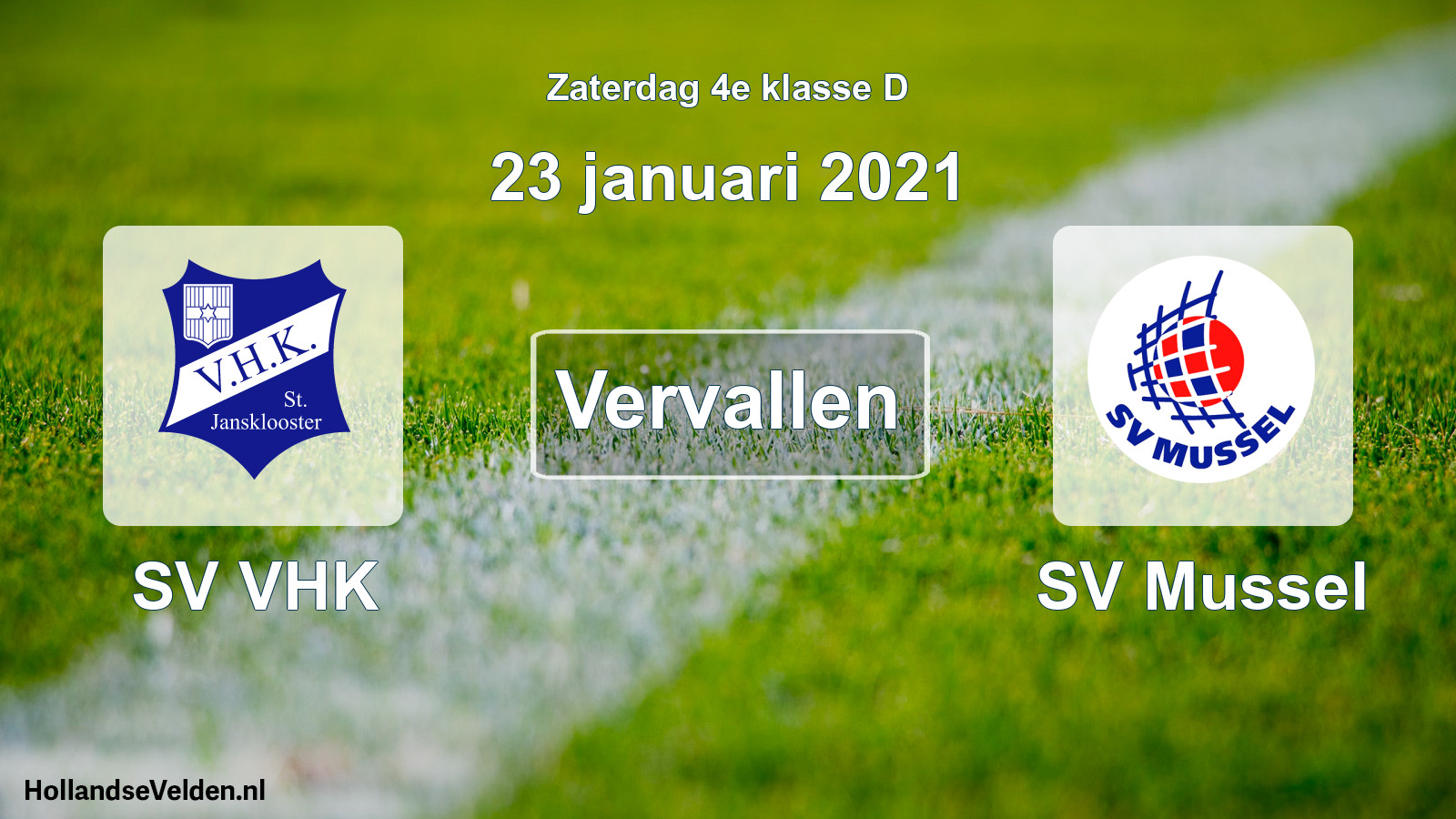 Scheduled Match: SV VHK - SV Mussel (23 January 2021)