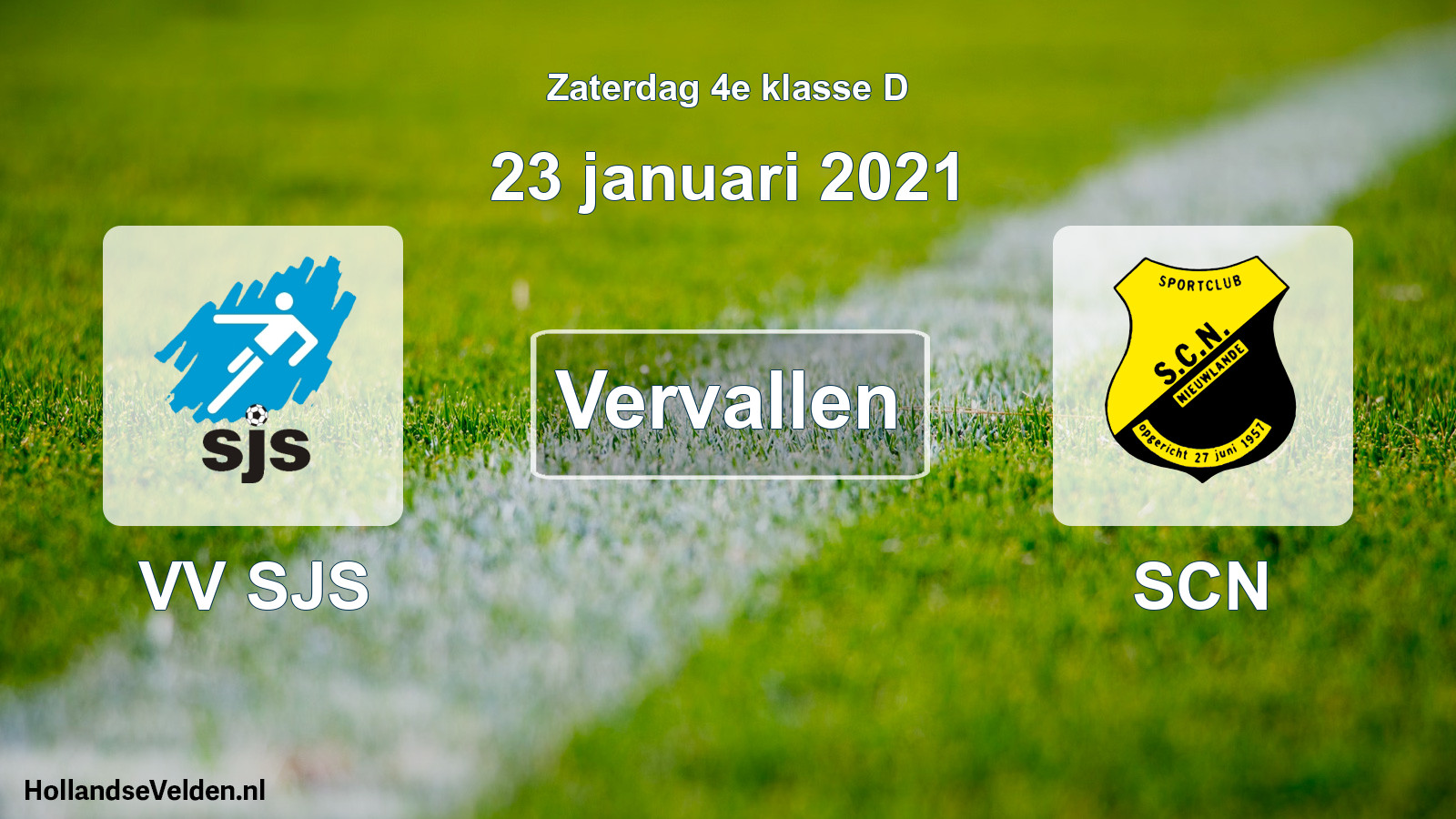 Scheduled Match: VV SJS - SCN (23 January 2021)