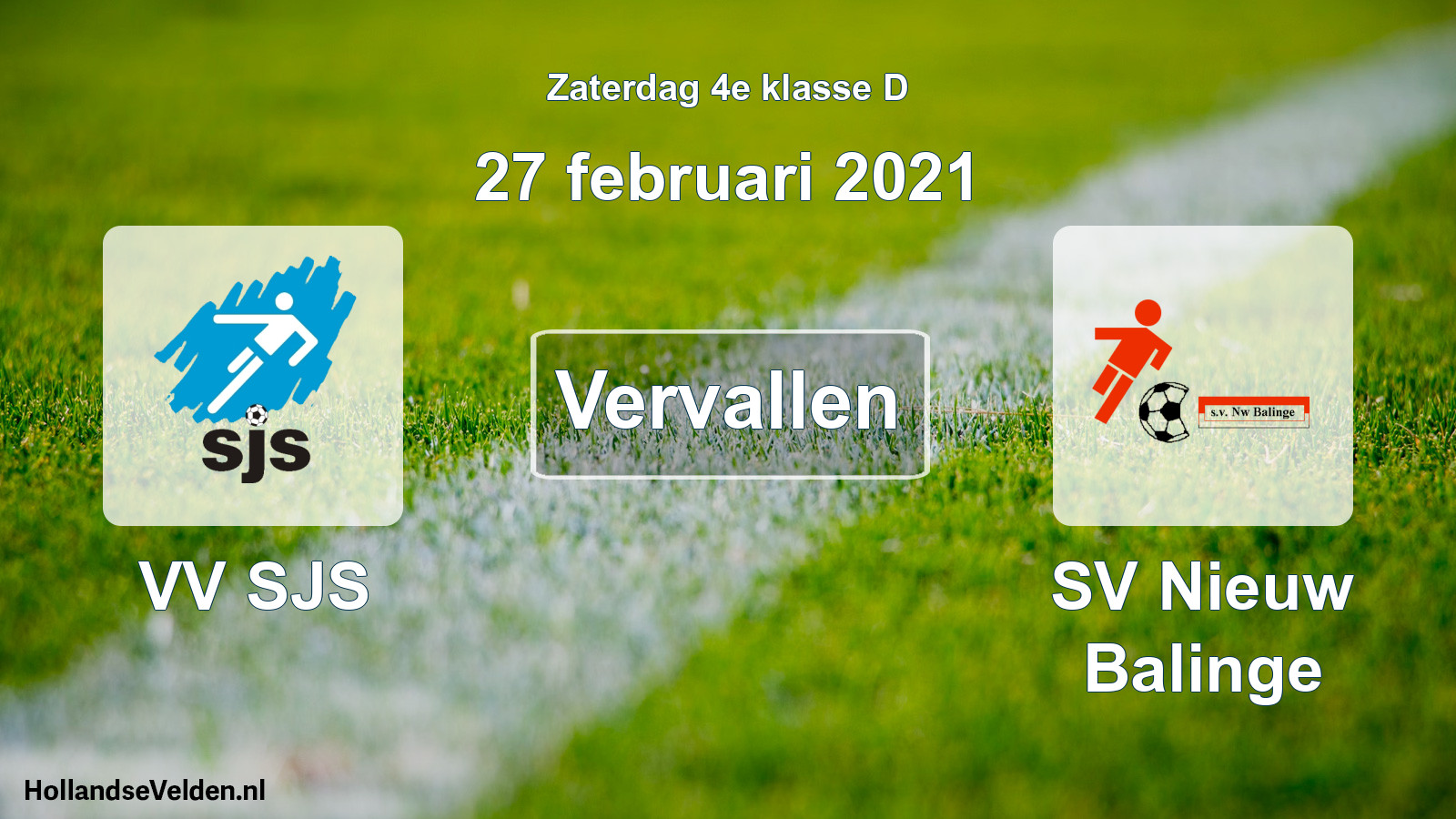 Scheduled Match: VV SJS - SV Nieuw Balinge (27 February 2021)