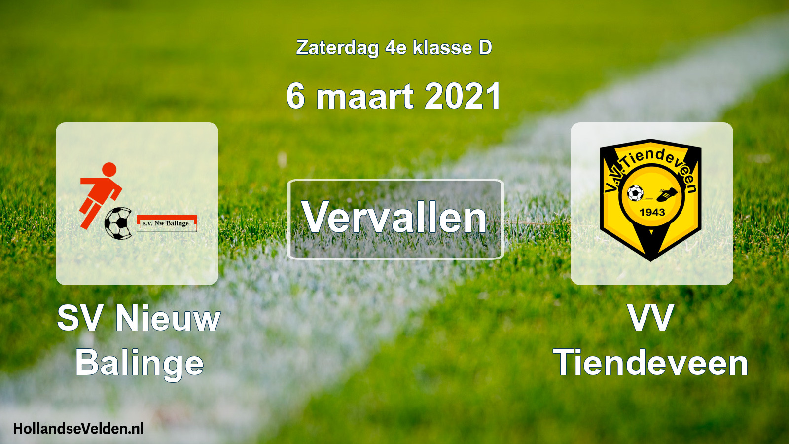 Scheduled Match: SV Nieuw Balinge - VV Tiendeveen (6 March 2021)
