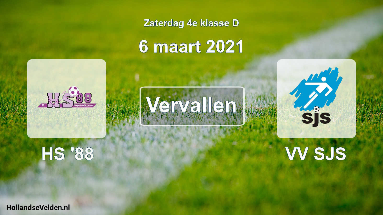 Scheduled Match: HS '88 - VV SJS (6 March 2021)