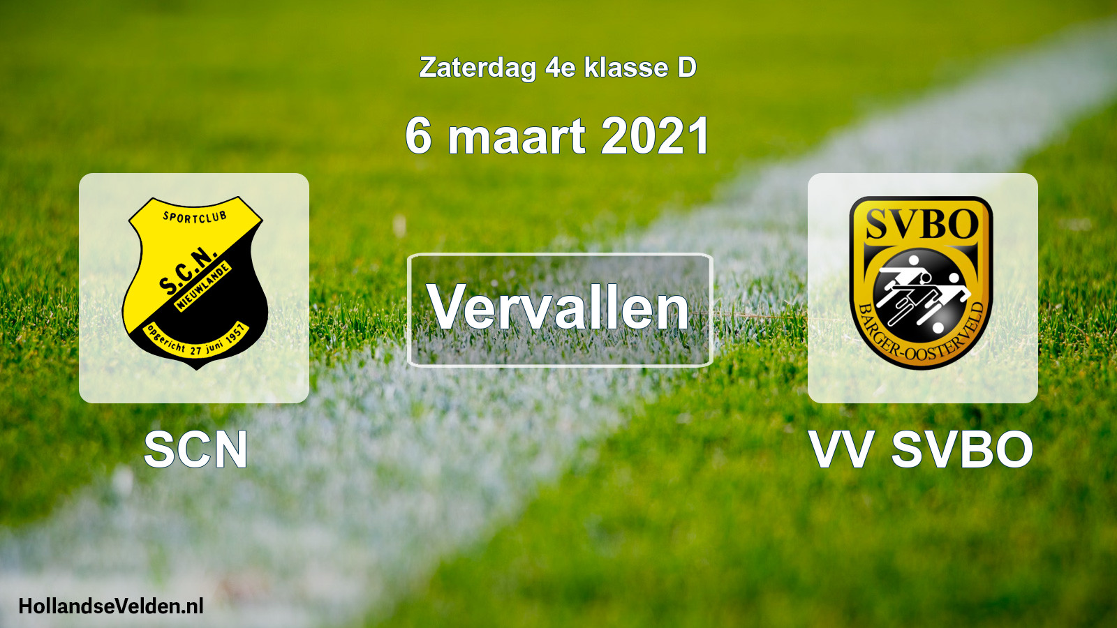 Scheduled Match: SCN - VV SVBO (6 March 2021)