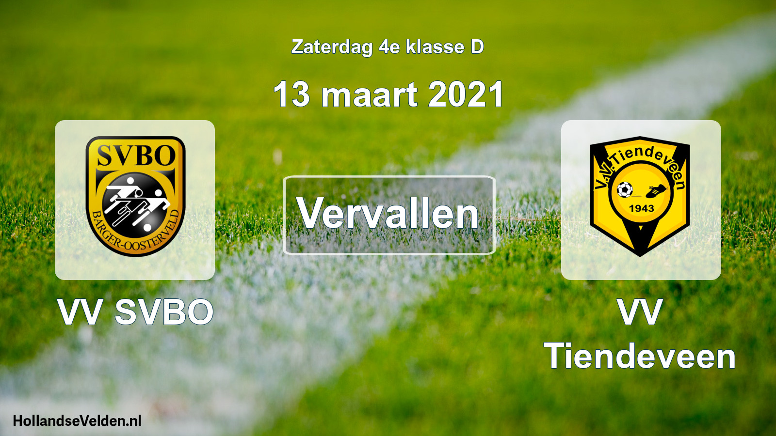 Scheduled Match: VV SVBO - VV Tiendeveen (13 March 2021)