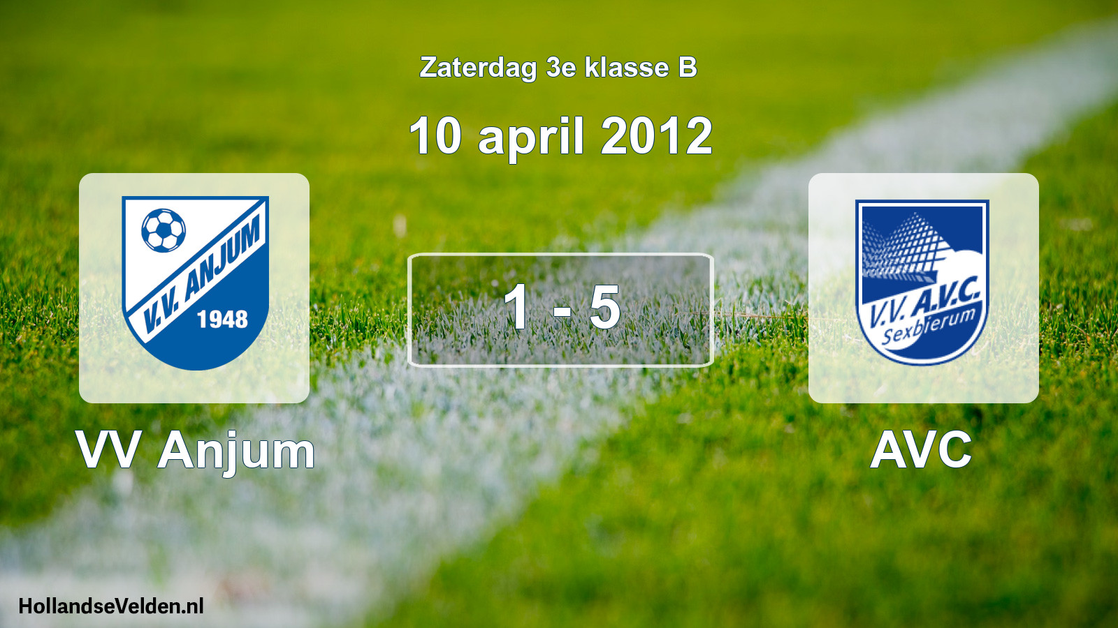 Total number of matches played: VV Anjum - AVC 1 - 5 (10 April 2012)