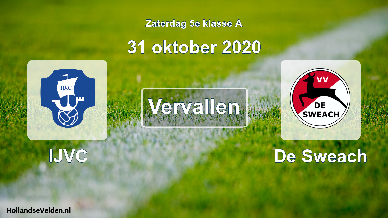 Scheduled Match: IJVC - De Sweach (31 October 2020)