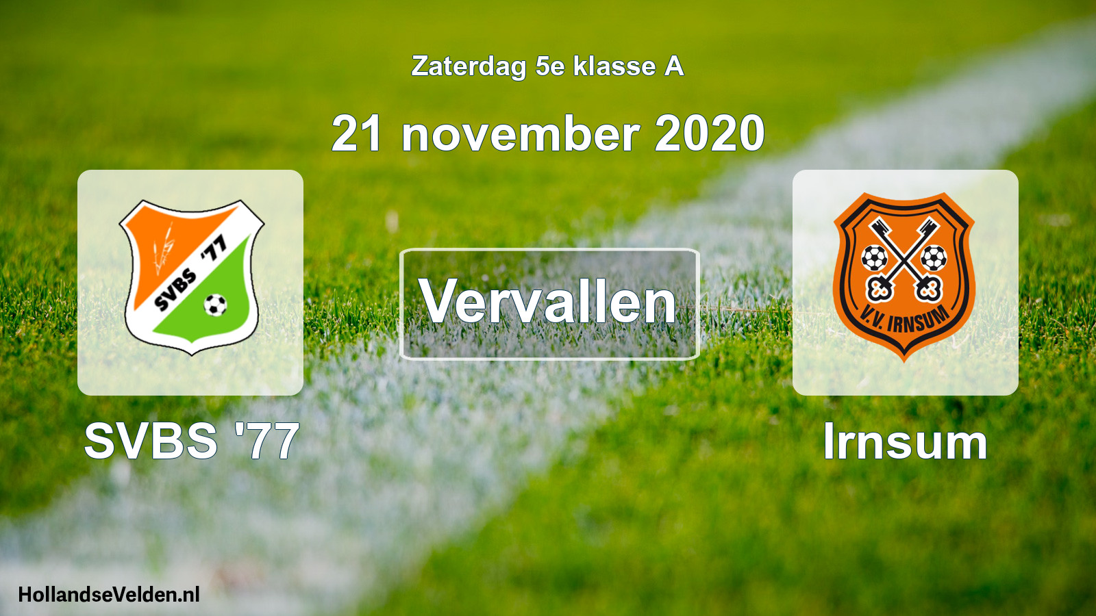 Scheduled Match: SVBS '77 - Irnsum (21 November 2020)