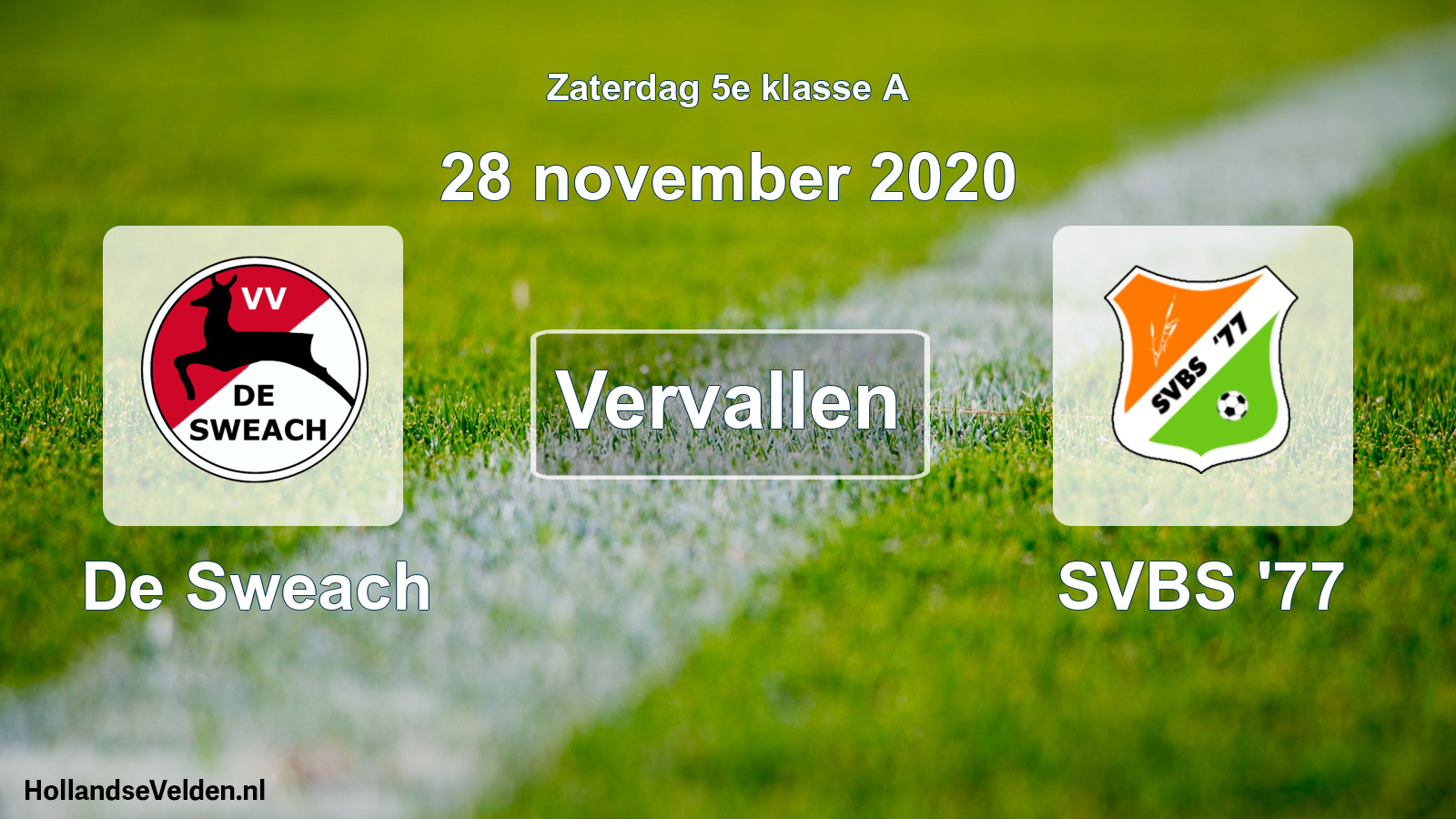 Scheduled Match: De Sweach - SVBS '77 (28 November 2020)