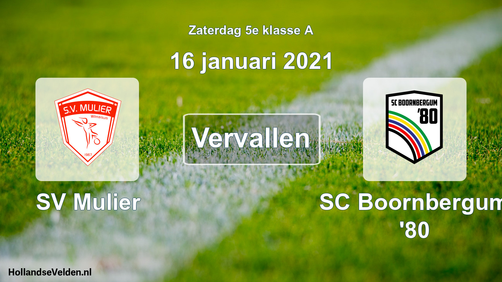 Scheduled Match: SV Mulier - SC Boornbergum '80 (16 January 2021)