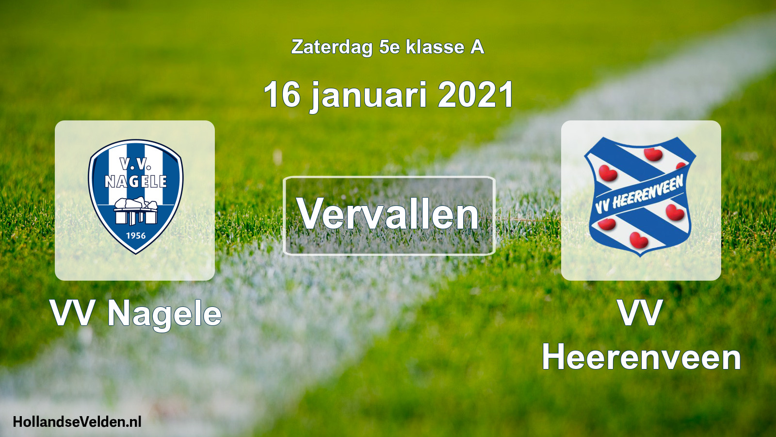 Scheduled Match: VV Nagele - VV Heerenveen (16 January 2021)