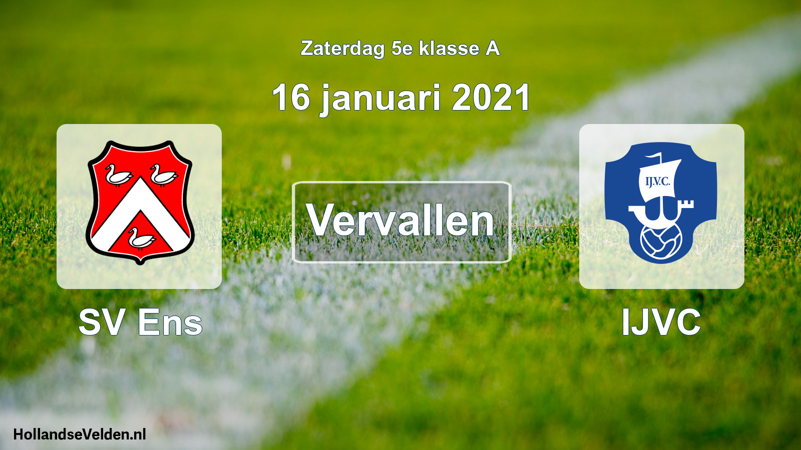 Scheduled Match: SV Ens - IJVC (16 January 2021)