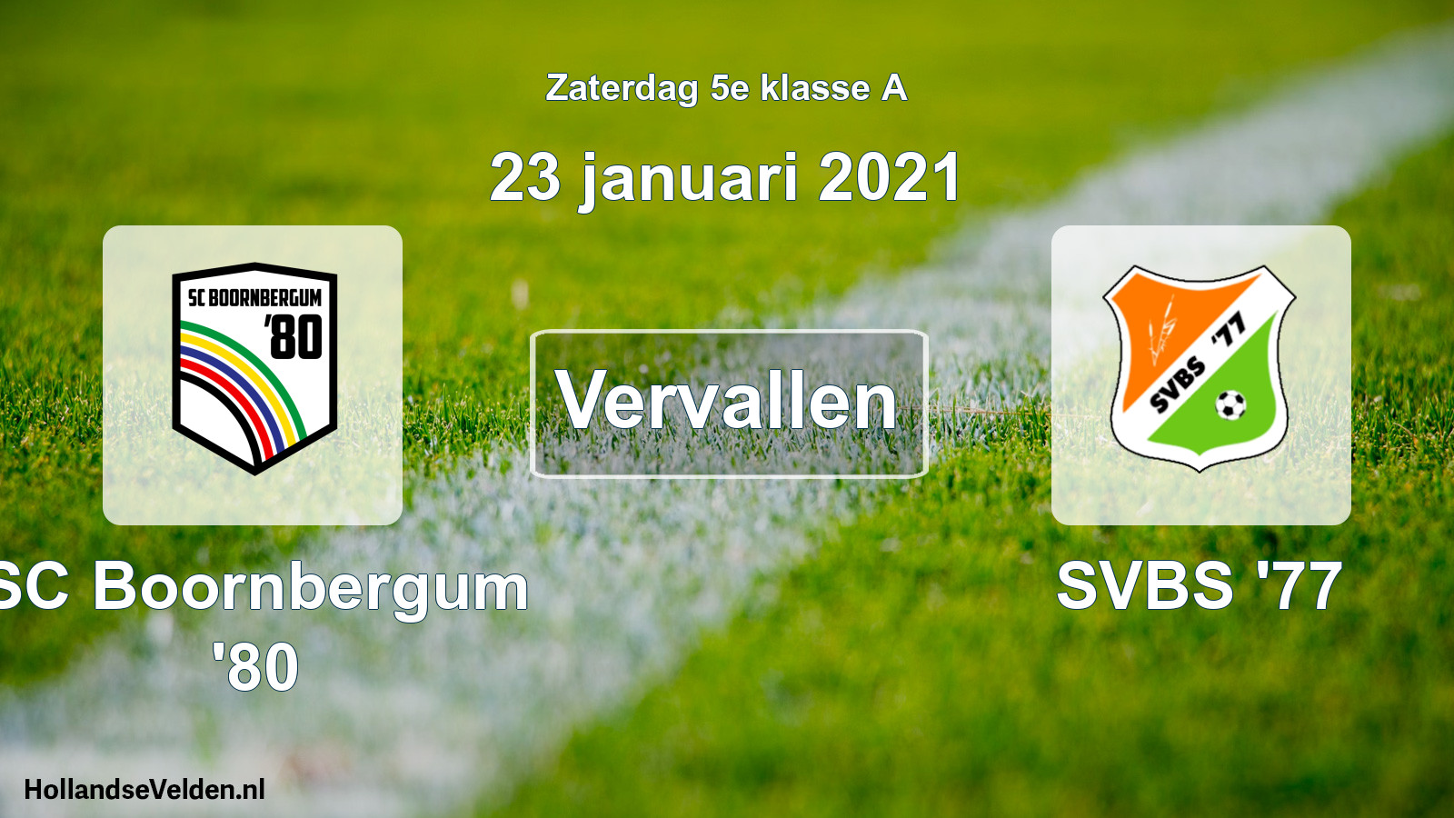 Scheduled Match: SC Boornbergum '80 - SVBS '77 (23 January 2021)