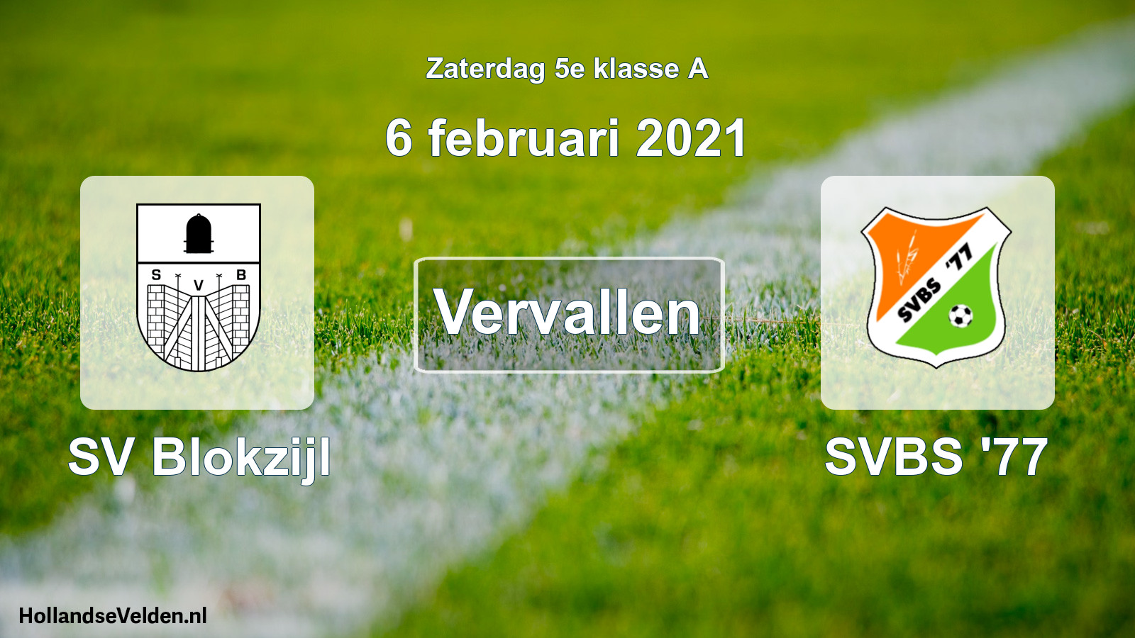 Scheduled Match: SV Blokzijl - SVBS '77 (6 February 2021)