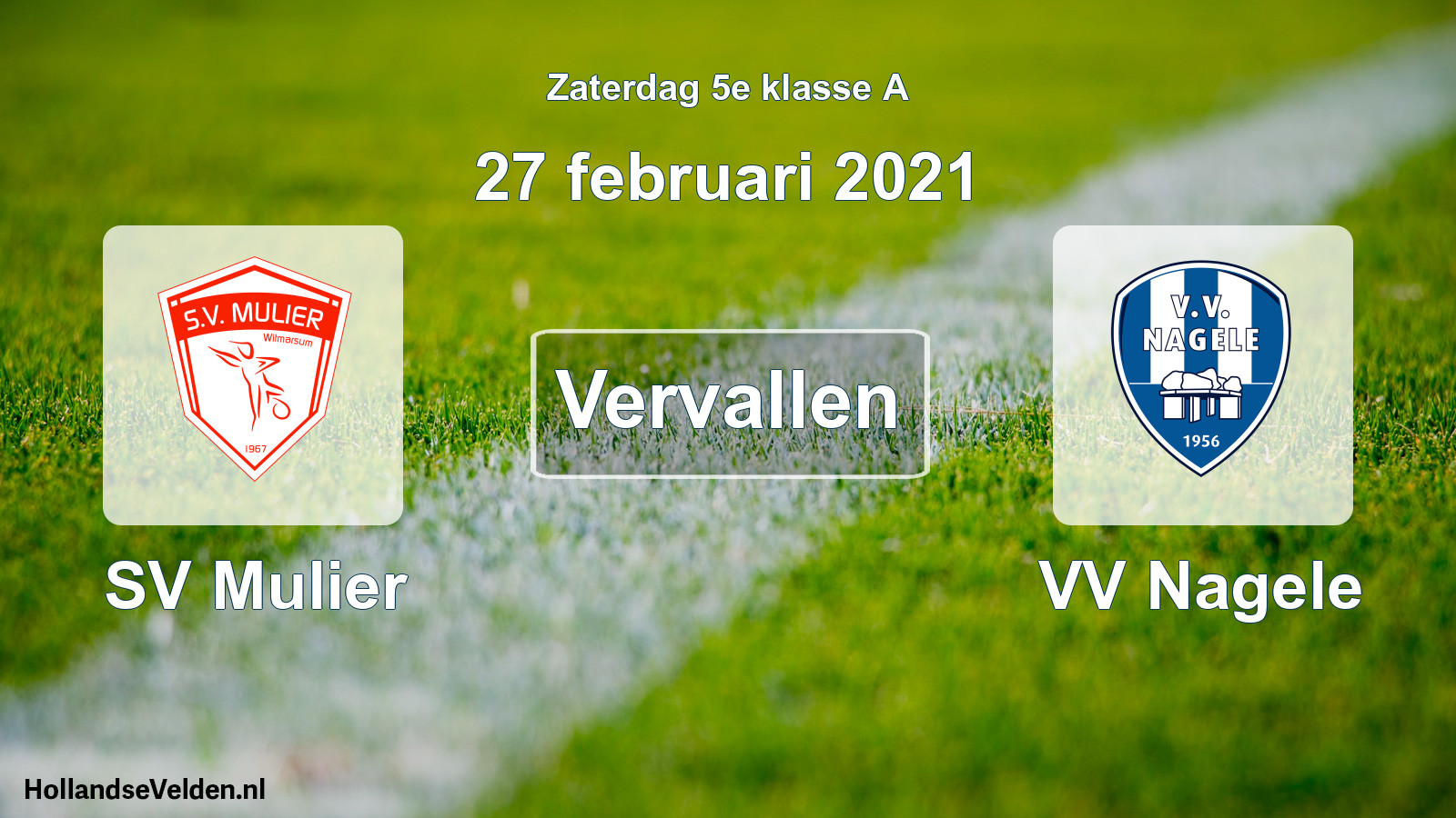 Scheduled Match: SV Mulier - VV Nagele (27 February 2021)