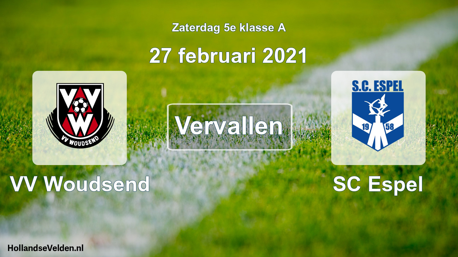 Scheduled Match: VV Woudsend - SC Espel (27 February 2021)