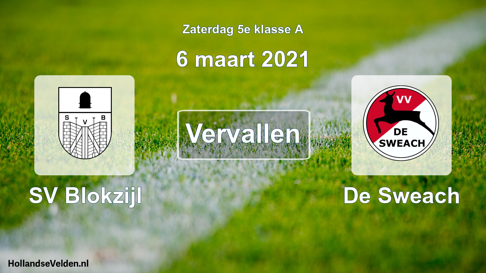 Scheduled Match: SV Blokzijl - De Sweach (6 March 2021)
