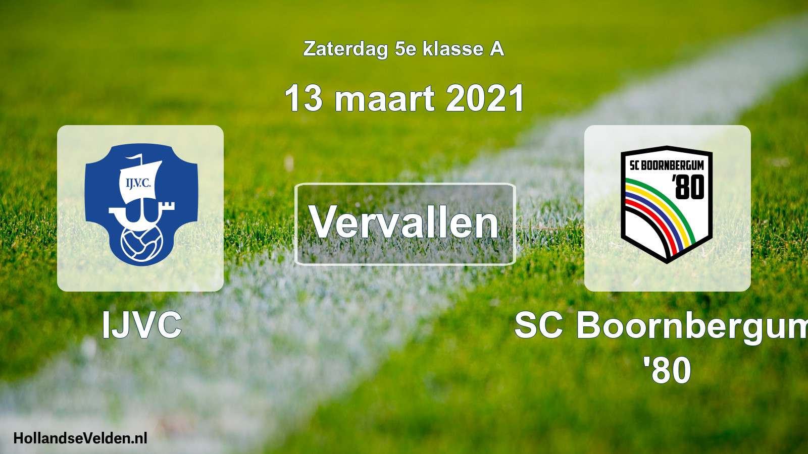Scheduled Match: IJVC - SC Boornbergum '80 (13 March 2021)
