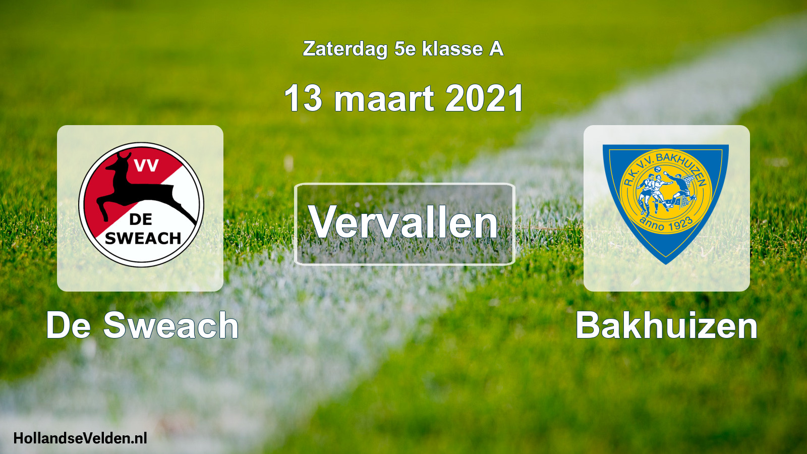 Scheduled Match: De Sweach - Bakhuizen (13 March 2021)